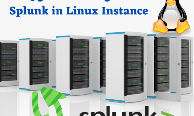 Steps to Upgrade/Downgrade Splunk in Linux Instance